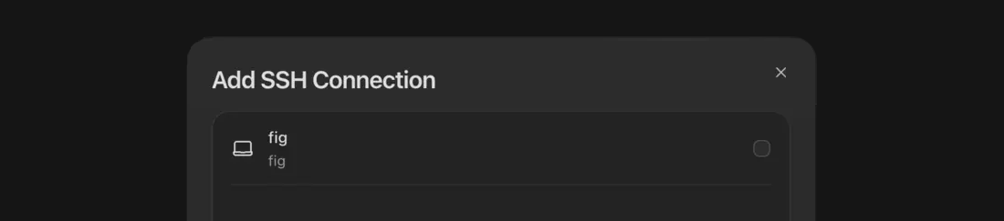 The Add SSH Connection dialog listing the box, fig, with a checkbox
